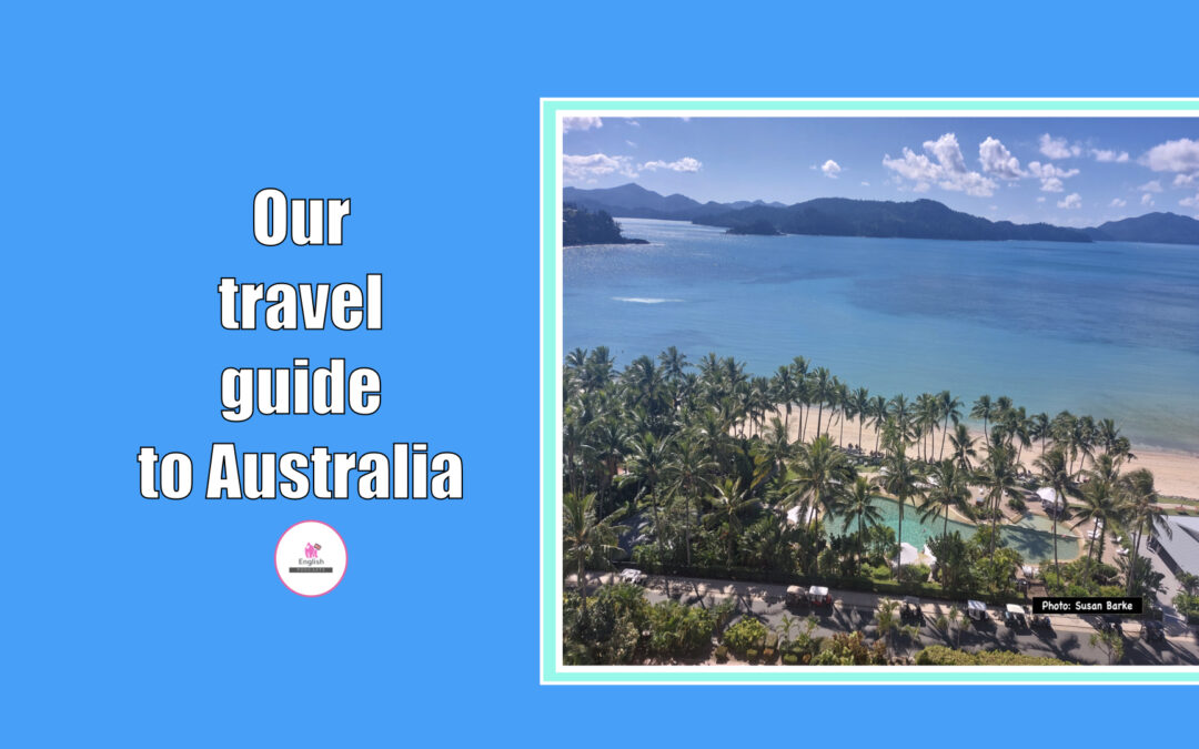 Our Travel Guide to Australia