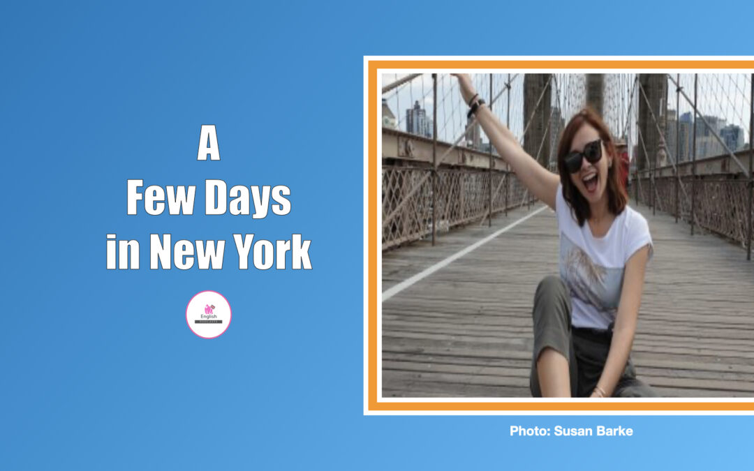 A Few Days in New York