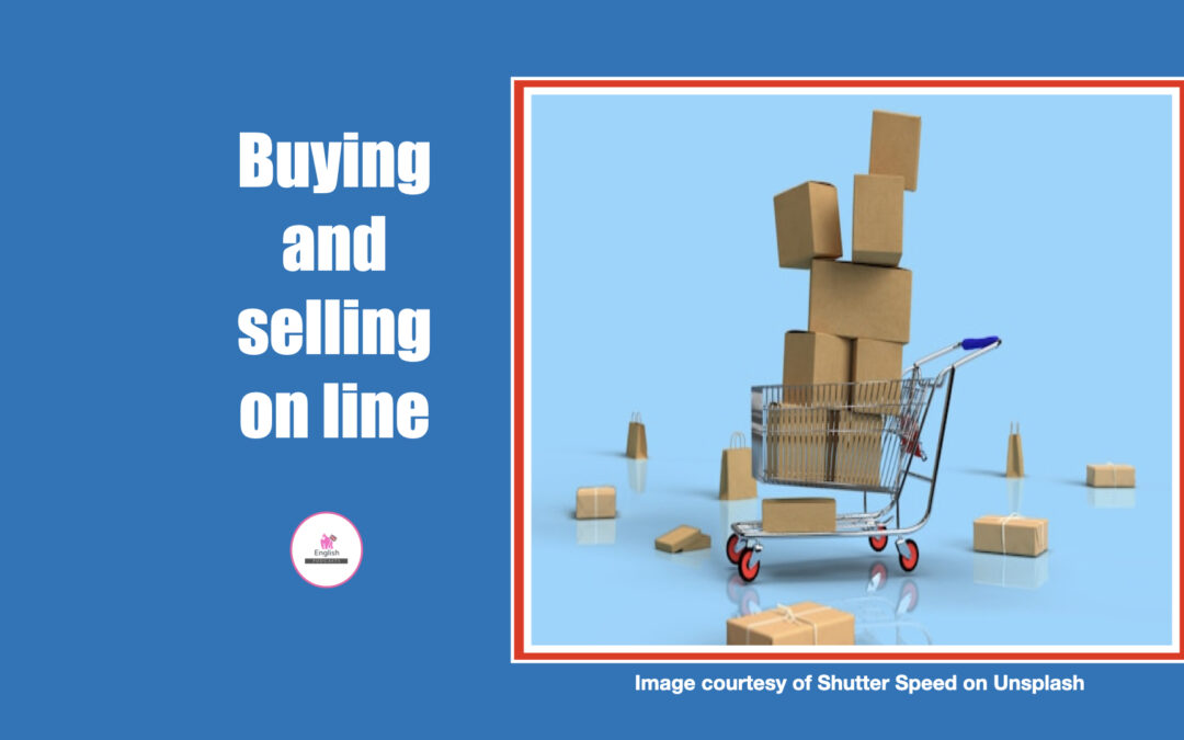 Buying and Selling on-line